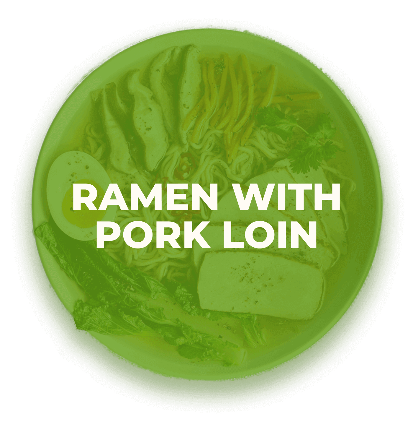 Ramen Pork Bowl hover state